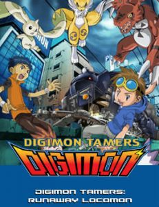 Digimon Tamers: Runaway Locomon Movie English Subbed