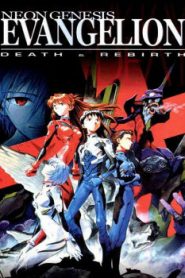 Neon Genesis Evangelion: Death and Rebirth Movie English Subbed