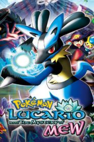 Pokémon: Lucario and the Mystery of Mew Movie English Subbed