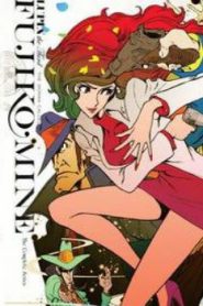 Lupin III: Mine Fujiko to Iu Onna Movie English Subbed
