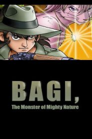Bagi: The Monster of Mighty Nature Movie English Subbed
