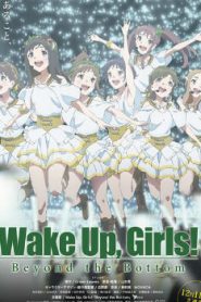 Wake Up, Girls! Beyond the Bottom Movie English Subbed