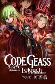 Code Geass: Lelouch of the Rebellion – Initiation Movie English Subbed