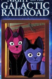 Night on the Galactic Railroad Movie English Subbed