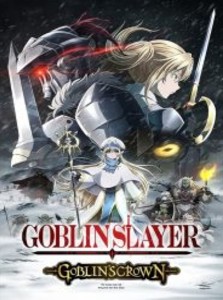 Goblin Slayer: Goblin’s Crown Movie English Dubbed