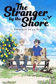 The Stranger by the Shore Movie English Dubbed