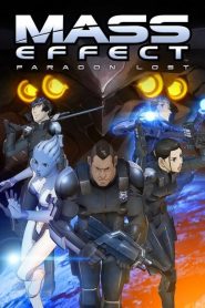 Mass Effect: Paragon Lost Movie English Dubbed